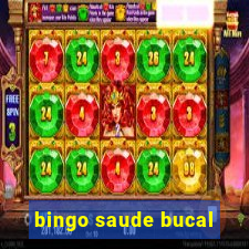 bingo saude bucal